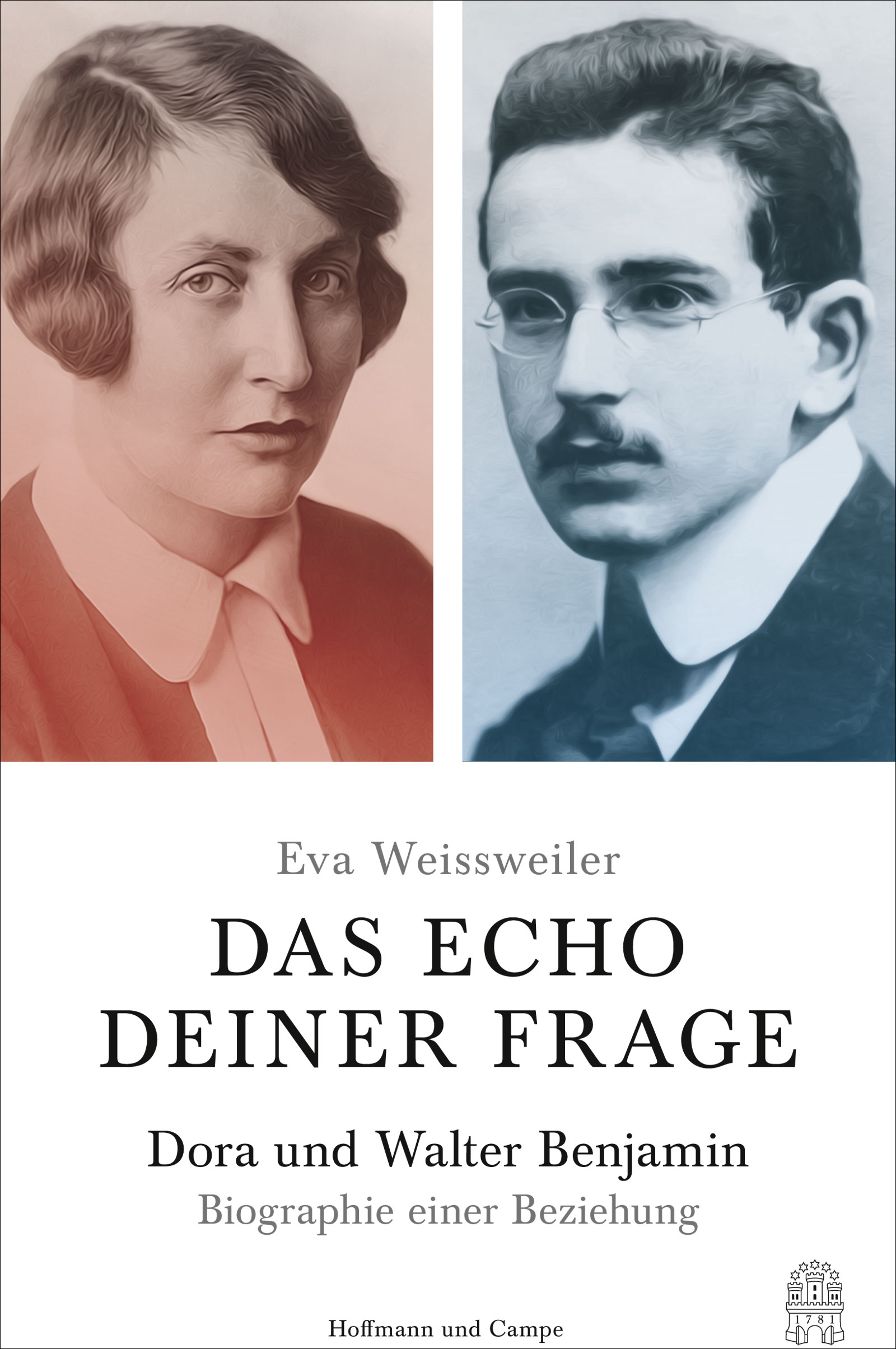 Das Echo deiner Frage. Dora und Walter Benjamin - Biographie einer Beziehung von Eva Weissweiler Parkbuchhandlung Buchhandlung Bonn Bad Godesberg