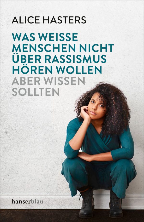Was weiße Menschen nicht über Rassismus hören wollen von Alice Hasters Parkbuchhandlung Buchhandlung Bonn Bad Godesberg
