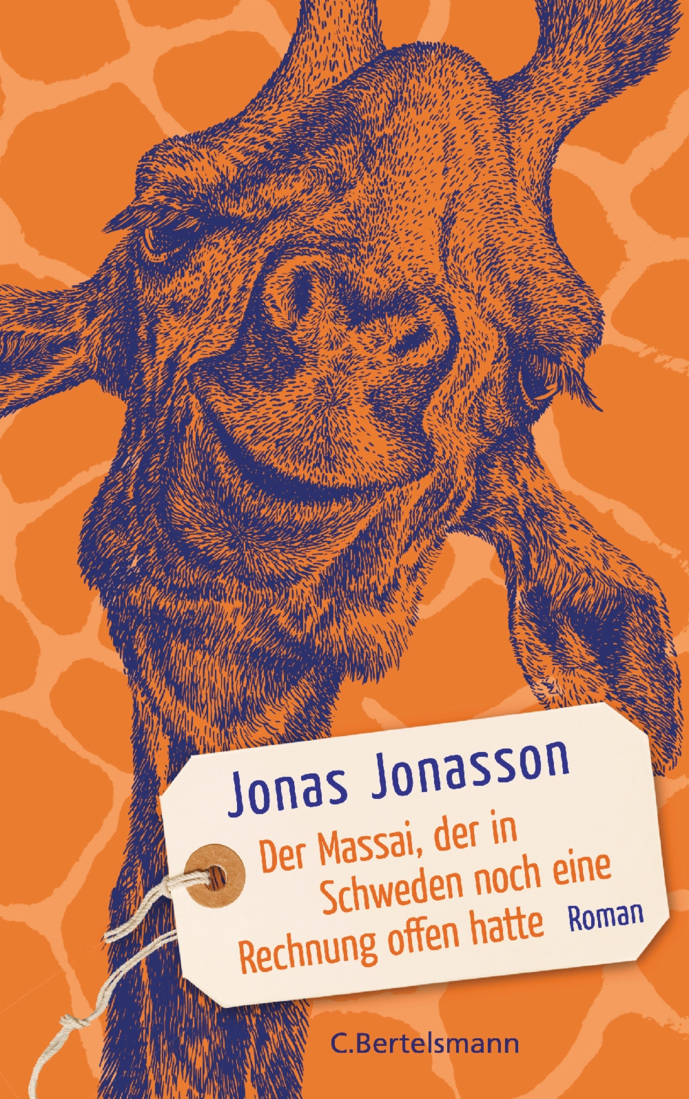 Der Massai, der in Schweden noch eine Rechnung offen hatte von Jonas Jonasson Parkbuchhandlung Buchhandlung Bonn Bad Godesberg