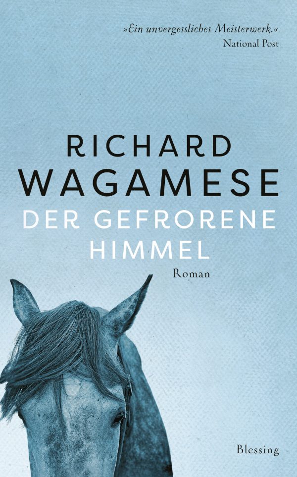 Der gefrorene Himmel von Richard Wagamese Parkbuchhandlung Buchhandlung Bonn Bad Godesberg