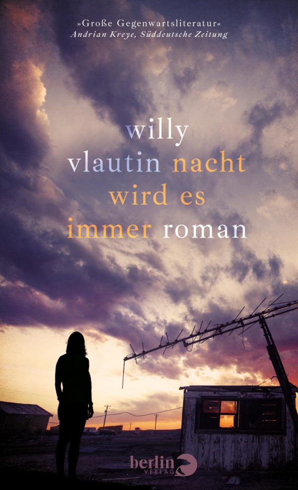 Nacht wird es immer von Willy Vlautin Parkbuchhandlung Buchhandlung Bonn Bad Godesberg