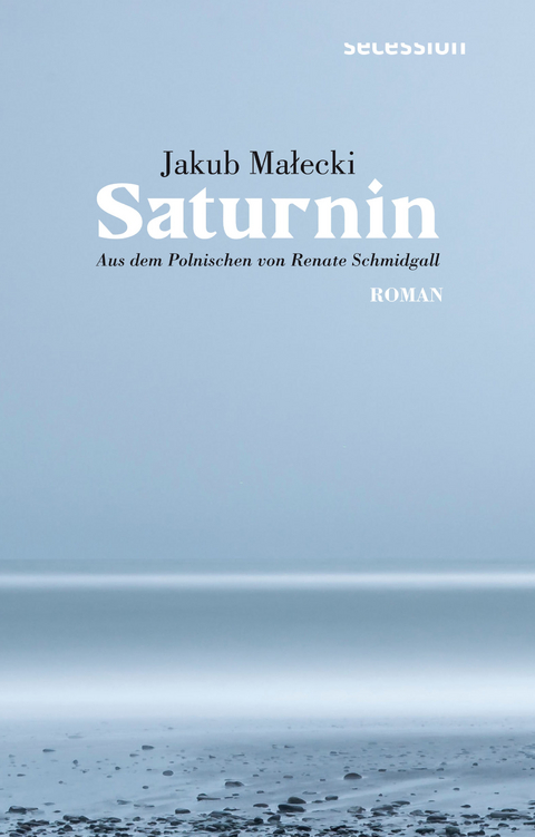 Saturnin von Jakub Małecki Parkbuchhandlung Buchhandlung Bonn Bad Godesberg