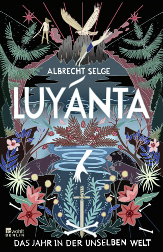 Luyánta – Das Jahr in der Unselben Welt von Albrecht Selge Parkbuchhandlung Buchhandlung Bonn Bad Godesberg