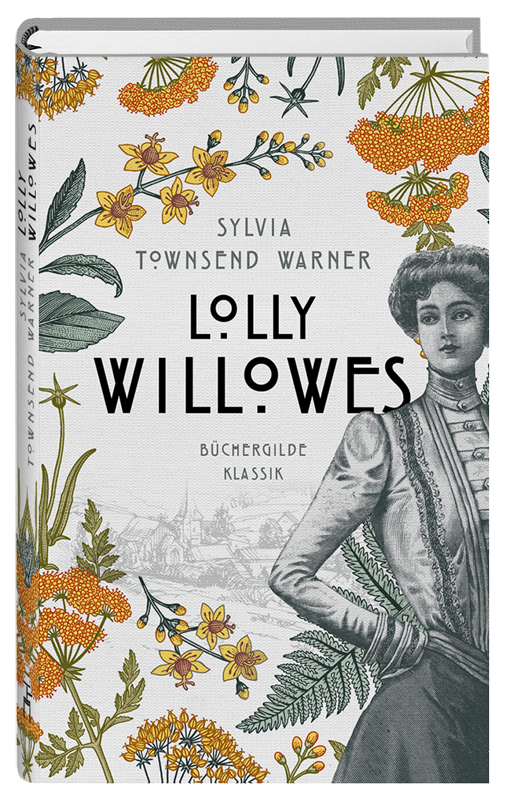 Lolly Willowes von Sylvia Townsend Warner Parkbuchhandlung Buchhandlung Bonn Bad Godesberg