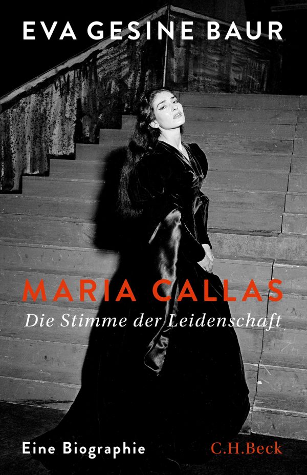 Maria Callas - Die Stimme der Leidenschaft von Eva Gesine Baur Parkbuchhandlung Buchhandlung Bonn Bad Godesberg