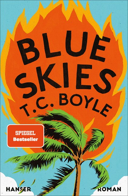 Blue Skies von T. C. Boyle Parkbuchhandlung Buchhandlung Bonn Bad Godesberg