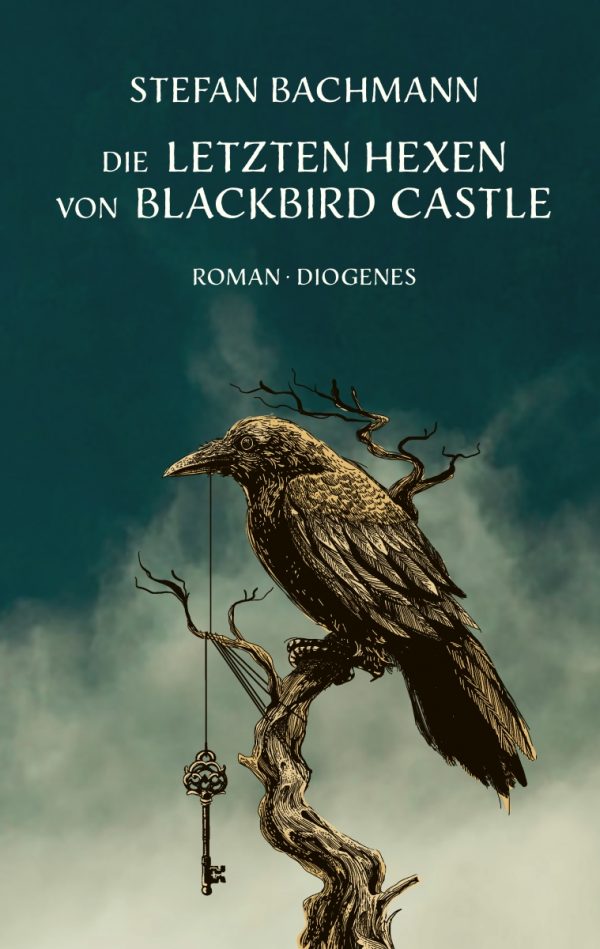 Die letzten Hexen von Blackbird Castle von Stefan Bachmann Parkbuchhandlung Buchhandlung Bonn Bad Godesberg