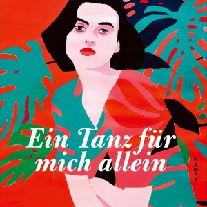 Ein Tanz für mich allein von Eva Ibbotson